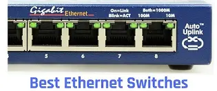 Ethernet Switches